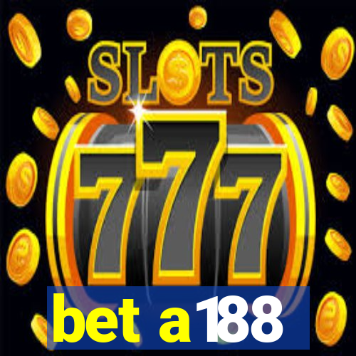 bet a188